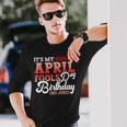 April Fools Day Birthday Born In April Joke Long Sleeve T-Shirt Gifts for Him