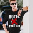Blague Votez Pour Moi Slogan Élections Politique T-shirt à manches longues Cadeaux pour lui