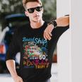 Board The Ship It's My 50Th Birthday Trip Birthday Cruise Long Sleeve T-Shirt Gifts for Him
