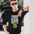 Your Boyfriends Car Runs On 87 Octane Car Turbo Race Long Sleeve T-Shirt Gifts for Him