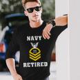 Chief Petty Officer Navy Retired Long Sleeve T-Shirt Gifts for Him
