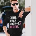 Climb Wrap Drop Repeat Aerial Yoga Aerialist Aerial Silks Long Sleeve T-Shirt Gifts for Him