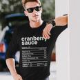 Cranberry Sauce Nutrition Facts Thanksgiving Costume Long Sleeve T-Shirt Gifts for Him