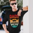 Dads With Beards Are Better Father Day Vintage Long Sleeve T-Shirt Gifts for Him