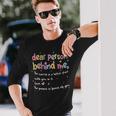 Dear Person Behind Me The World Is Better With You Love Long Sleeve T-Shirt Gifts for Him