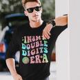 In My Double Digits Era 10 Year Old 10Th Birthday Girl Long Sleeve T-Shirt Gifts for Him