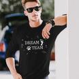 Dream Team Dog Slogan Langarmshirts Geschenke für Ihn