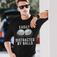 Easily Distracted By Balls Golfer Golf Ball Putt Long Sleeve T-Shirt Gifts for Him