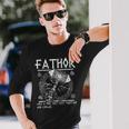Fathor Like Dad Just Way Mightier Father's Day Fa-Thor Long Sleeve T-Shirt Gifts for Him