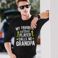 My Favorite Softball Player Grandpa Softball Grandpa Long Sleeve T-Shirt Gifts for Him