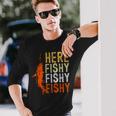 Fishing Komm Her Fischi S Langarmshirts Geschenke für Ihn