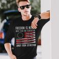 Freedom Is Never More Than One Generation Away From Extincti Long Sleeve T-Shirt Gifts for Him