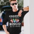Bingo Granny Is My Name Bingo Lovers Family Casino Long Sleeve T-Shirt Gifts for Him