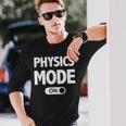 Physics For Teachers & Physicists Long Sleeve T-Shirt Gifts for Him