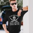 PirateAll Fun & Games Loses Eye Retro Long Sleeve T-Shirt Gifts for Him