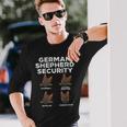 German Shepherd Security K9 Pet Dog Lover Owner Long Sleeve T-Shirt Gifts for Him