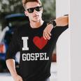 Gospel Music Worshiper Choir Religious Religion Pastor Long Sleeve T-Shirt Gifts for Him