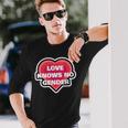 Heart Love Knows No Gender Long Sleeve T-Shirt Gifts for Him