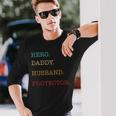 Hero Daddy Husband Protektor Atertag Geschenk Papa Sohn Langarmshirts Geschenke für Ihn