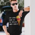 Ice Cream Leben Ohne Eisist Sinnlos D010-0887A Langarmshirts Geschenke für Ihn