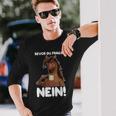 Ich Bevor Du Fragst Nein German Language Langarmshirts Geschenke für Ihn