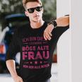 Ich Bin Die Legendäre Böse Alte Frau Langarmshirts in Schwarz Geschenke für Ihn