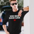 Ich Habe Dich Lieb Mit Herz Langarmshirts Geschenke für Ihn