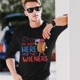 I'm Just Here For The Wieners Patriotic 4Th Of July Long Sleeve T-Shirt Gifts for Him