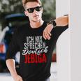 Jebiga Balkan Slogan Ich Nix Speak Deutsch German Langu S Langarmshirts Geschenke für Ihn