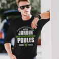 Jeeux Juste M'occuper De Mon Jardin T-shirt à manches longues Cadeaux pour lui