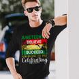 Junenth Is My Independence Day Black Pride Melanin Long Sleeve T-Shirt Gifts for Him