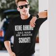 Keine Ahnung Das War Die Andere Schier Langarmshirts Geschenke für Ihn