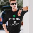 Kiss Me I'm Lucky St Patrick's Day Irish Luck Long Sleeve T-Shirt Gifts for Him