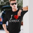 I Love Heart Derrick Family NameLong Sleeve T-Shirt Gifts for Him