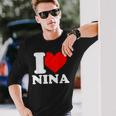 I Love Nina Langarmshirts Geschenke für Ihn