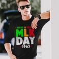Martin Luther King Jr Day I Have A Dream Mlk Day Colorful Long Sleeve T-Shirt Gifts for Him