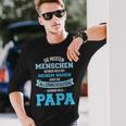 Meisten Menschen Nennen Namen Allerwichtigsten Papa Langarmshirts Geschenke für Ihn