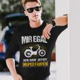 Moped Ich Geh' Jetzt Moped Fahren Ich Geh' Jetzt Moped F S Langarmshirts Geschenke für Ihn