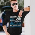 Morgen Müde Abends Blau - Jungen vom Straßenbau Langarmshirts, Deutsch Geschenke für Ihn