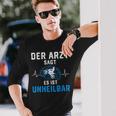 Motorcycle Rider Der Arzt Sags Es Ist Unheilbar The Langarmshirts Geschenke für Ihn