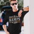 Have No Fear Bamps Is Here Father's DayLong Sleeve T-Shirt Gifts for Him