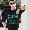 Nüchtern Ins Bett Was Kommt Als Nächstes Langarmshirts Geschenke für Ihn