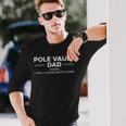 Pole Vault Dad Definiton Pole-Vault Long Sleeve T-Shirt Gifts for Him