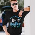 Realtor Real Estate Agent Advertising House Hustler Long Sleeve T-Shirt Gifts for Him