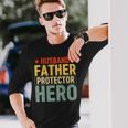 Retro Husband Father Hero Protector Daddy Father's Day Dad Long Sleeve T-Shirt Gifts for Him