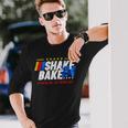 Shake And Bake 24 If You’Re Not 1St You’Re Last 2024 Long Sleeve T-Shirt Gifts for Him