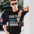 Soon To Be Daddy Boy Pregnancy Announcement Dad Father Men Long Sleeve T-Shirt Gifts for Him