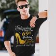 Stepping Into My 69Th Birthday With God's Grace And Mercy Long Sleeve T-Shirt Gifts for Him