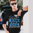 Super Proud Niece Of 2024 Graduate Awesome Family College Long Sleeve T-Shirt Gifts for Him