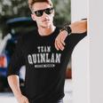 Team Quinlan Lifetime Member Family Last Name Long Sleeve T-Shirt Gifts for Him